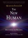 Quantum-Touch 2.0--The New Human (eBook): Discovering and Becoming